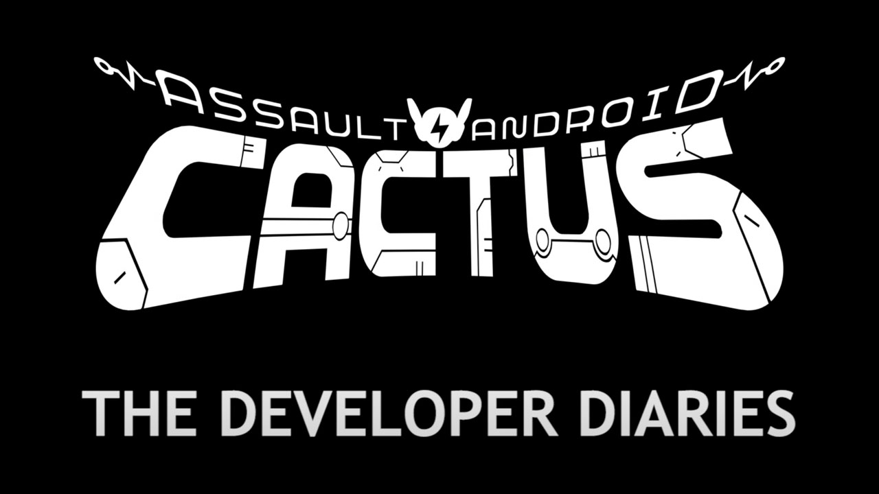 Assault Android Cactus The Developer Diaries
